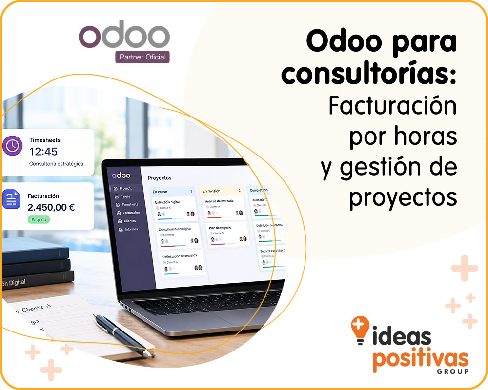 Odoo para consultorías: Facturación por horas y gestión de proyectos Odoo para consultorías: Facturación por horas y gestión de proyectos